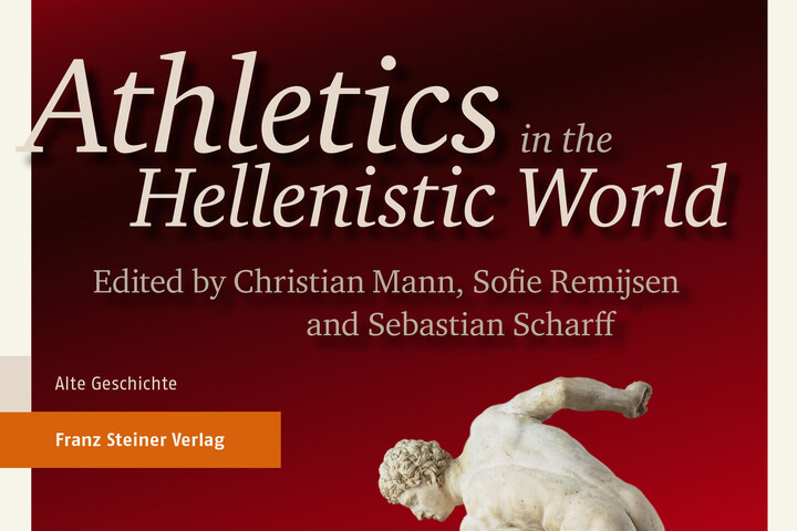 Ausschnitt des Buchcovers von „Athletics in the Hellenistic World" von Christian Mann, Sofie Remijsen und Sebastian Scharff