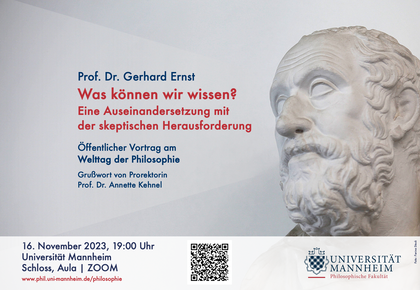 Poster zum Welttag der Philosophie 2023 mit diversen Angaben. Unter anderem Titel "Was können wir wissen?" und Vortragender Prof. Dr. Gerhard Ernst