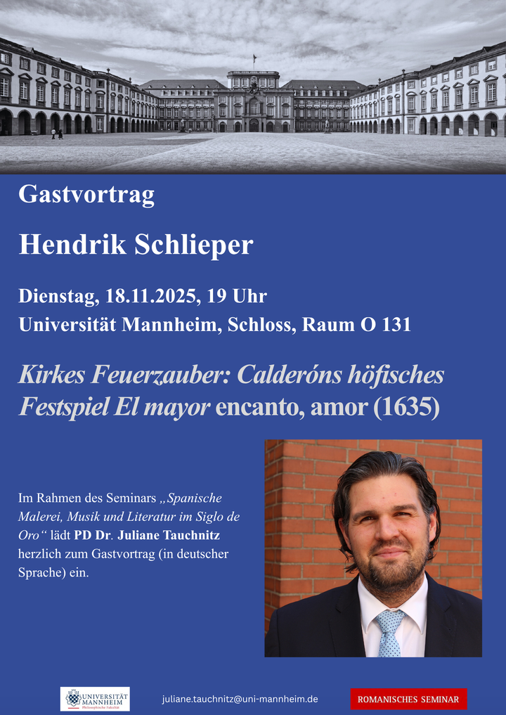Plakat zum Gastvortrag "Kirkes Feuerzauber: Calderóns höfisches Festspiel El mayor enacnto, amor (1635)