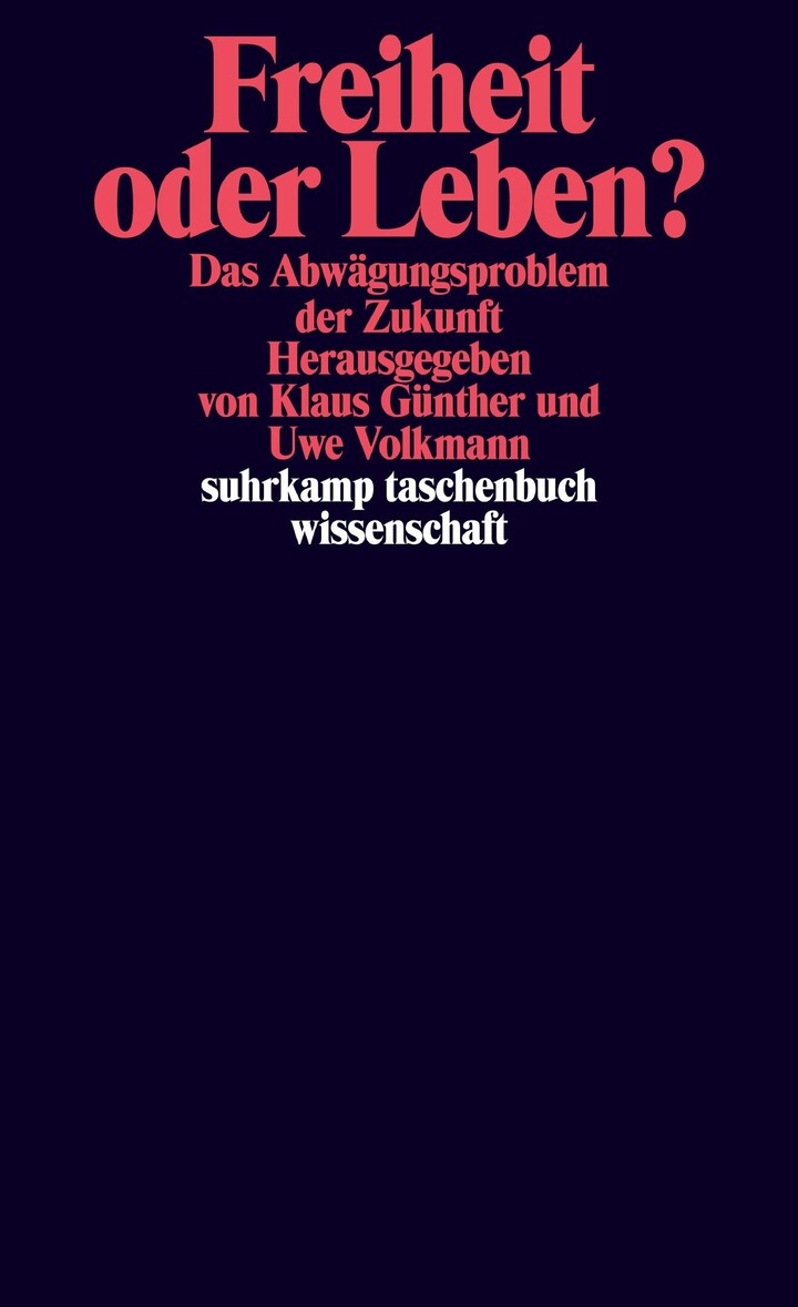 Cover "Freiheit oder Leben. Das Abwägungsproblem der Zukunft"